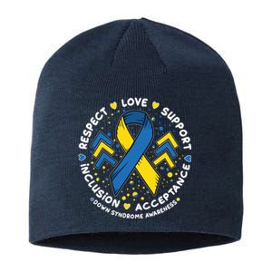 Down Syndrome Awareness Respect Love Support Inclusion Acceptance Sustainable Beanie