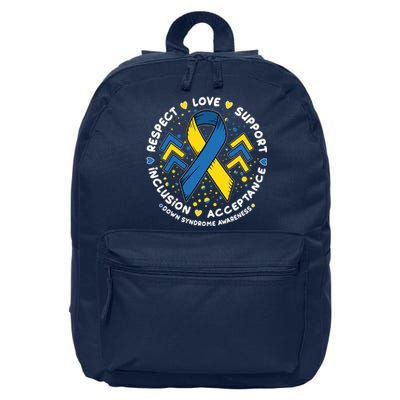 Down Syndrome Awareness Respect Love Support Inclusion Acceptance 16 in Basic Backpack