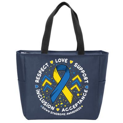 Down Syndrome Awareness Respect Love Support Inclusion Acceptance Zip Tote Bag