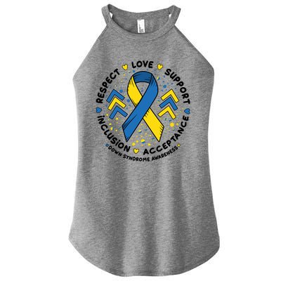 Down Syndrome Awareness Respect Love Support Inclusion Acceptance Women’s Perfect Tri Rocker Tank