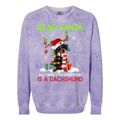 Dear Santa All I Want For Christmas Is A Dachshund Christmas Gift Colorblast Crewneck Sweatshirt