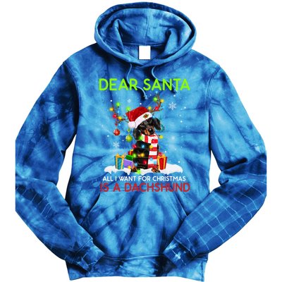 Dear Santa All I Want For Christmas Is A Dachshund Christmas Gift Tie Dye Hoodie