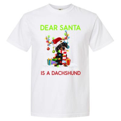 Dear Santa All I Want For Christmas Is A Dachshund Christmas Gift Garment-Dyed Heavyweight T-Shirt