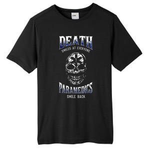 Death Smiles At Everyone Paramedics Smile Back Tall Fusion ChromaSoft Performance T-Shirt