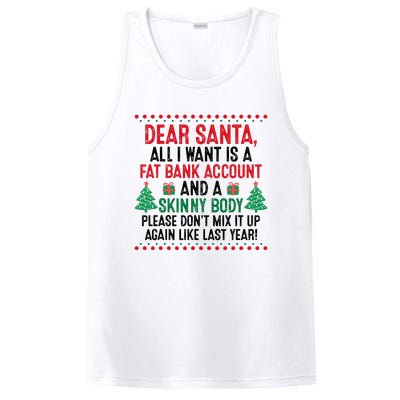 Dear Santa All I Want Is A Fat Bank Account Skinny Body Fun PosiCharge Competitor Tank