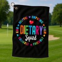 Dietary SQUAD Appreciation Week Healthcare Dietitian Squad Golf Towel