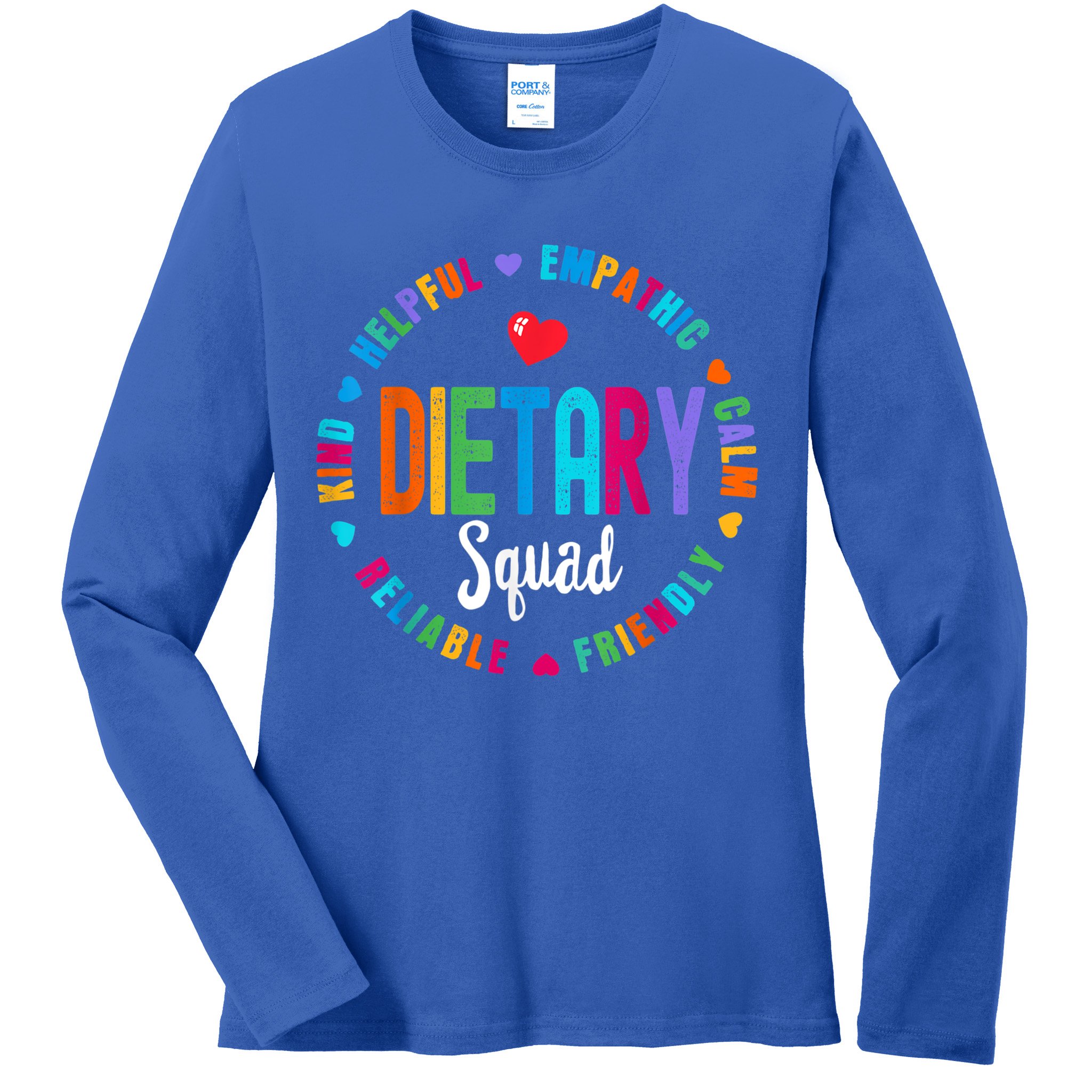 Dietary SQUAD Appreciation Week Healthcare Dietitian Squad Ladies Long Sleeve Shirt