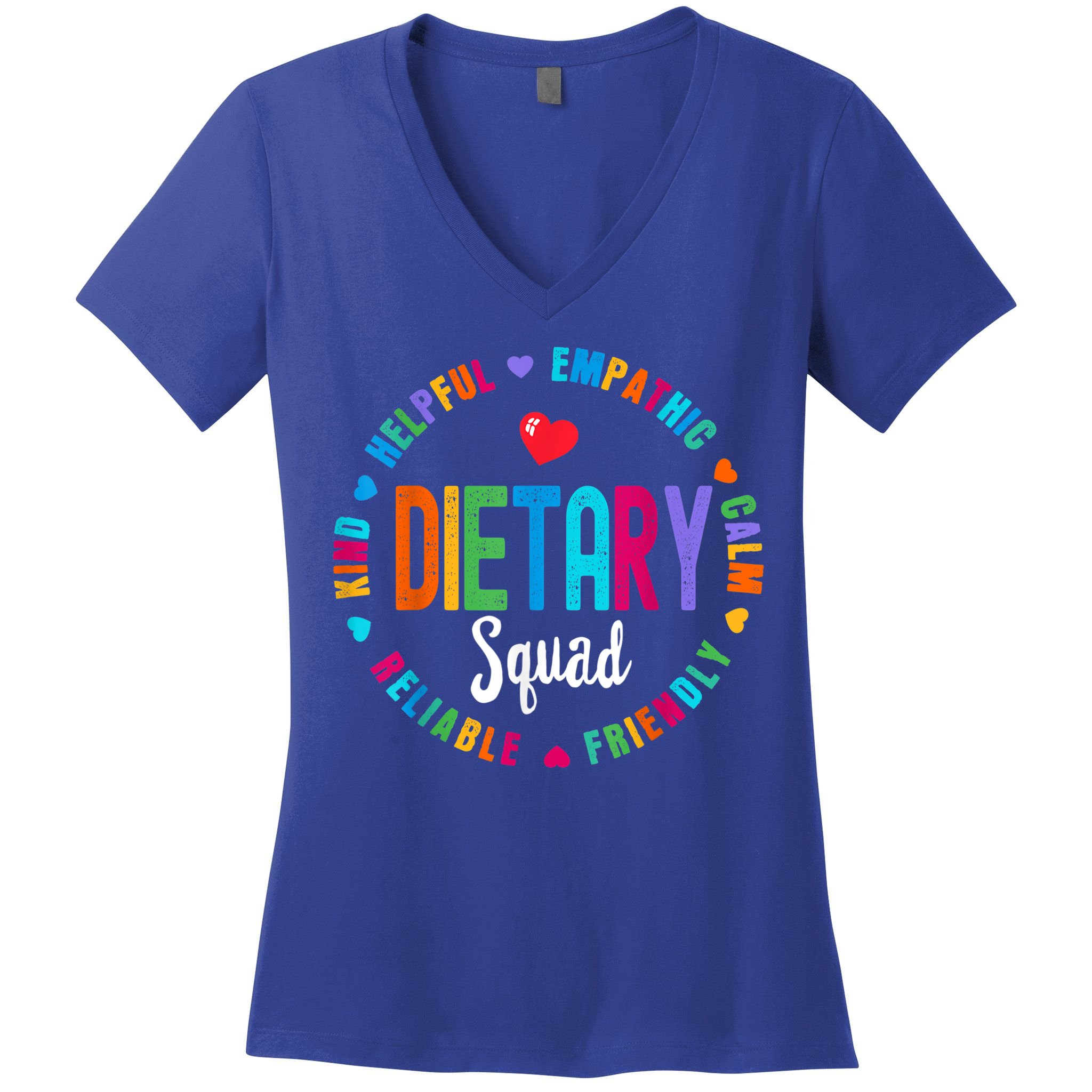 Dietary SQUAD Appreciation Week Healthcare Dietitian Squad Women's V-Neck T-Shirt