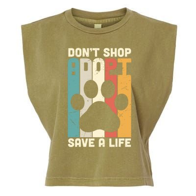 Don't Shop Adopt Save A Life Gift Dog And Cat Rescue Gift Garment-Dyed Women's Muscle Tee