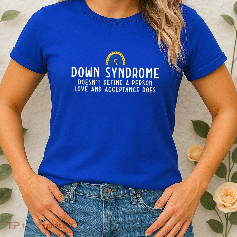 Down Syndrome Awareness Womens T-Shirt