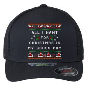 Dear Santa All I Want For Christmas Is My Gross Pay Xmas Flexfit Unipanel Trucker Cap