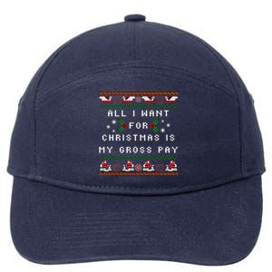 Dear Santa All I Want For Christmas Is My Gross Pay Xmas 7-Panel Snapback Hat