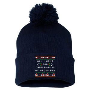 Dear Santa All I Want For Christmas Is My Gross Pay Xmas Pom Pom 12in Knit Beanie