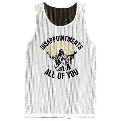 Disappointments Sarcastic All Of You Christian Jesus Mesh Reversible Basketball Jersey Tank