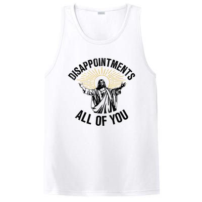 Disappointments Sarcastic All Of You Christian Jesus PosiCharge Competitor Tank