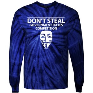 DonT Steal Anonymous Tie-Dye Long Sleeve Shirt