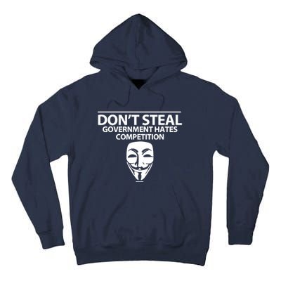 DonT Steal Anonymous Tall Hoodie