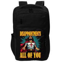 Disappointments Sarcastic All Of You Christian Jesus  Impact Tech Backpack
