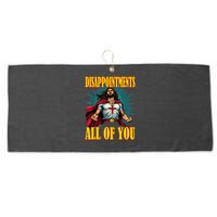 Disappointments Sarcastic All Of You Christian Jesus  Large Microfiber Waffle Golf Towel