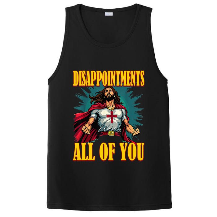 Disappointments Sarcastic All Of You Christian Jesus  PosiCharge Competitor Tank