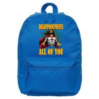 Disappointments Sarcastic All Of You Christian Jesus  16 in Basic Backpack