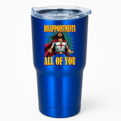 Disappointments Sarcastic All Of You Christian Jesus  Tumbler