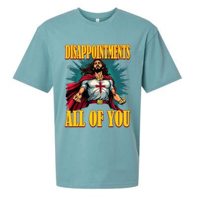 Disappointments Sarcastic All Of You Christian Jesus  Sueded Cloud Jersey T-Shirt