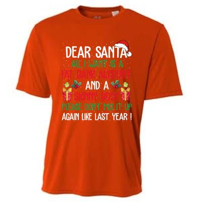 Dear Santa All I Want Is A Fat Bank Account And Skinny Body Gift Cooling Performance Crew T-Shirt