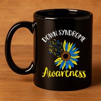 Down Syndrom Awareness Down Syndrome Awareness 11oz C Handle Ceramic Mug