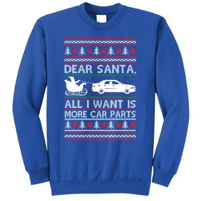 Dear Santa All I Want Is More Car Parts Christmas Cute Gift Sweatshirt