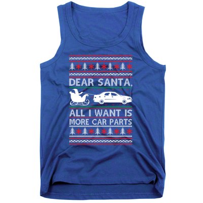 Dear Santa All I Want Is More Car Parts Christmas Cute Gift Tank Top