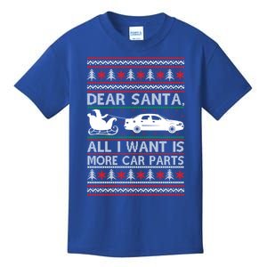 Dear Santa All I Want Is More Car Parts Christmas Cute Gift Kids T-Shirt