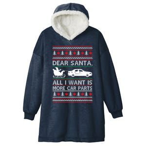 Dear Santa All I Want Is More Car Parts Christmas Cute Gift Hooded Wearable Blanket