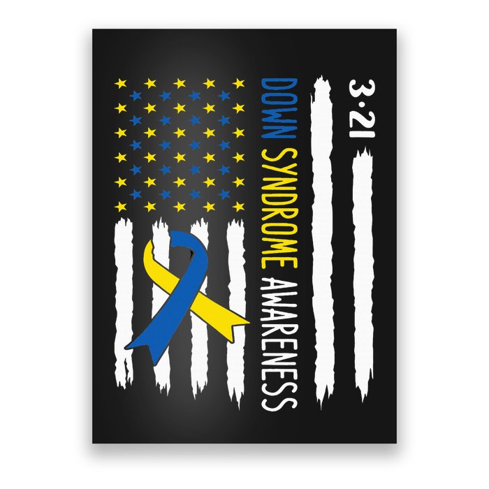 Down Syndrome Awareness Us Flag Trisomy 21 Poster