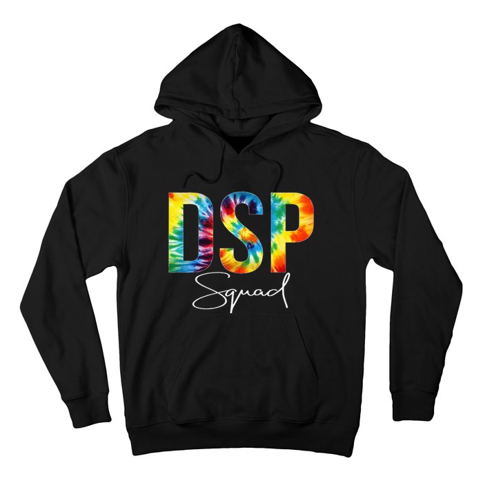 DSP Squad Appreciation Day Tie Dye For Women For Work Hoodie