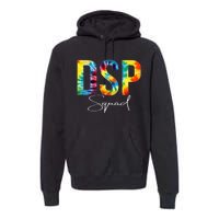 DSP Squad Appreciation Day Tie Dye For Women For Work Premium Hoodie