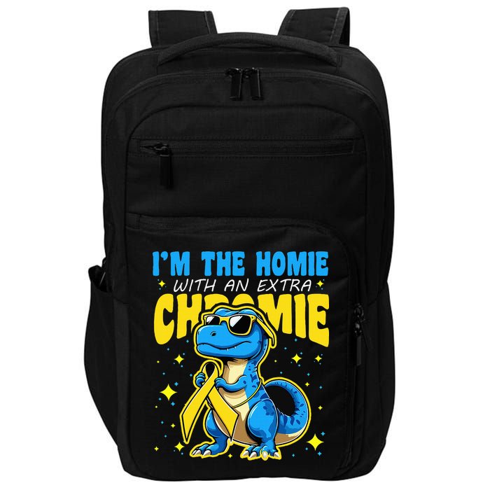 Down Syndrome Awareness Im The Homie With An Extra Chromie Impact Tech Backpack