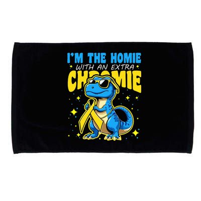 Down Syndrome Awareness Im The Homie With An Extra Chromie Microfiber Hand Towel