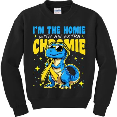 Down Syndrome Awareness Im The Homie With An Extra Chromie Kids Sweatshirt