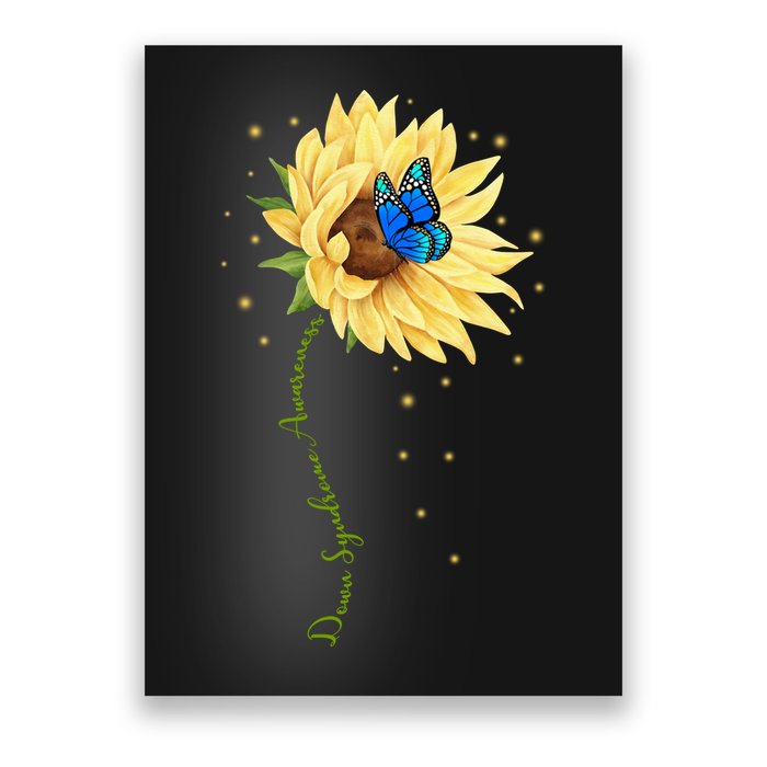 Down Syndrome Awareness Sunflower Butterfly Poster