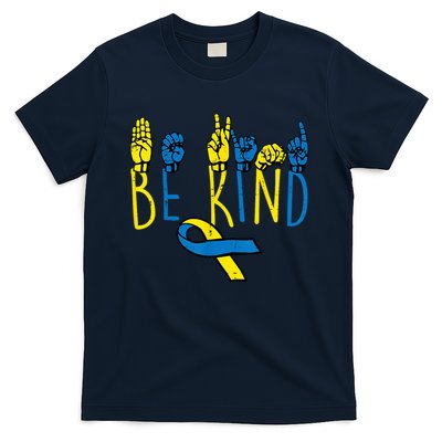 Down Syndrome Awareness Be Kind ASL Hand Sign Teacher T-Shirt