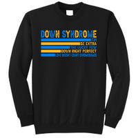 Down Syndrome Awareness Supporter Sweatshirt