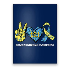 Down Syndrome Awareness T21 Peace Love Ribbon Poster