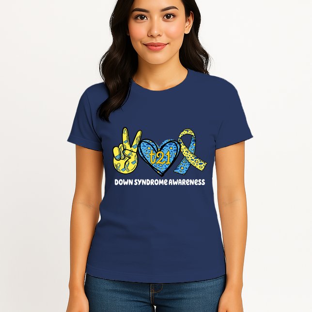 Down Syndrome Awareness T21 Peace Love Ribbon Womens T-Shirt