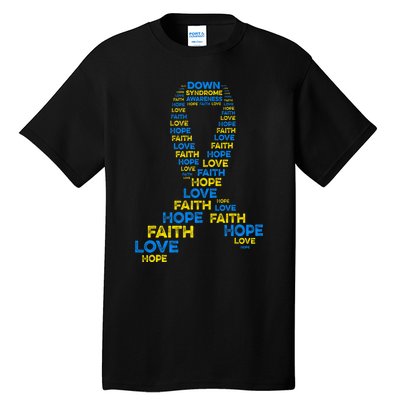 Down Syndrome Awareness Hope Faith Love Teal Ribbon Mom Tall T-Shirt