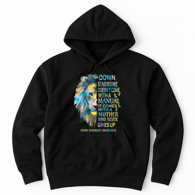Down Syndrome Awareness Lion Survivor It Comes With A Mother Hoodie
