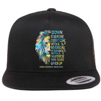 Down Syndrome Awareness Lion Survivor It Comes With A Mother Flat Bill Trucker Hat