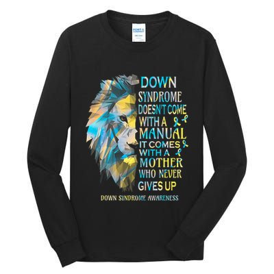 Down Syndrome Awareness Lion Survivor It Comes With A Mother Tall Long Sleeve T-Shirt