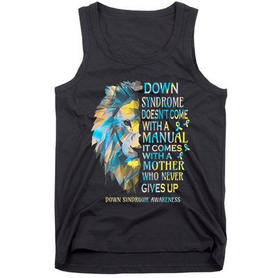 Down Syndrome Awareness Lion Survivor It Comes With A Mother Tank Top