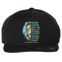 Down Syndrome Awareness Lion Survivor It Comes With A Mother Wool Snapback Cap